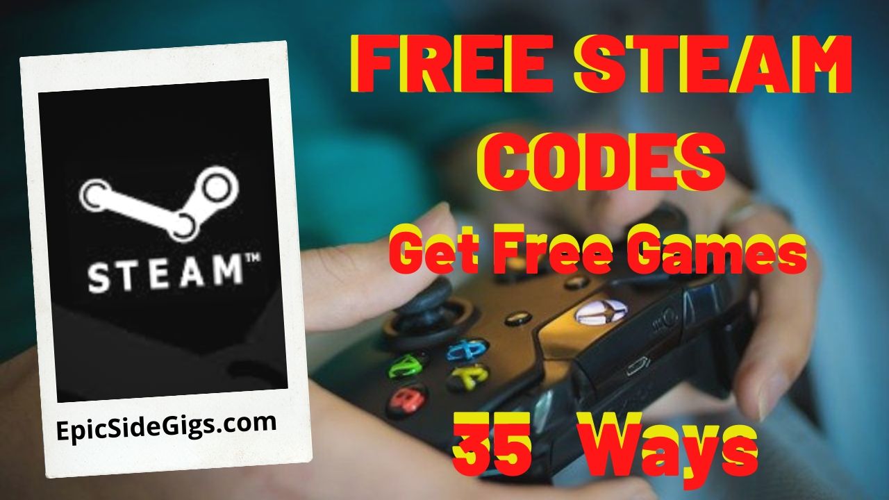 Free Steam Codes 35 Ways To Get Free Steam Wallet Codes In 2020